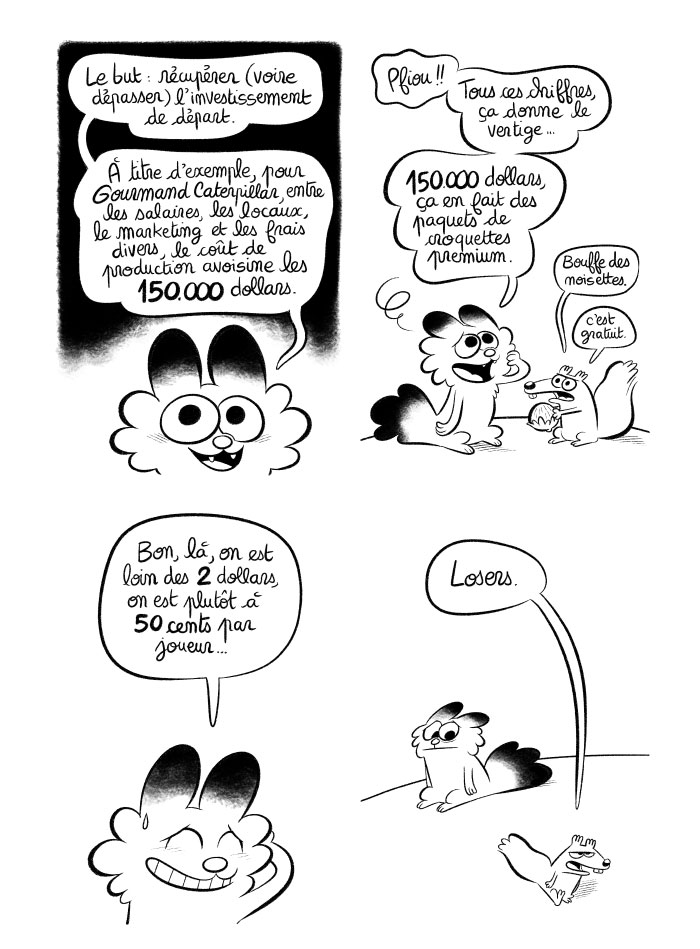 On en a des croquettes bio avec 150.000 dollars!