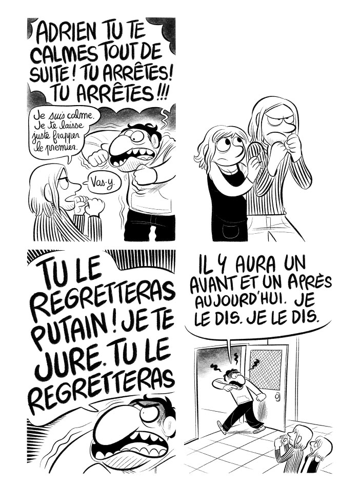 Joffrey, menaçant, se dirige vers la porte. Adrien est toujours prêt à frapper. 