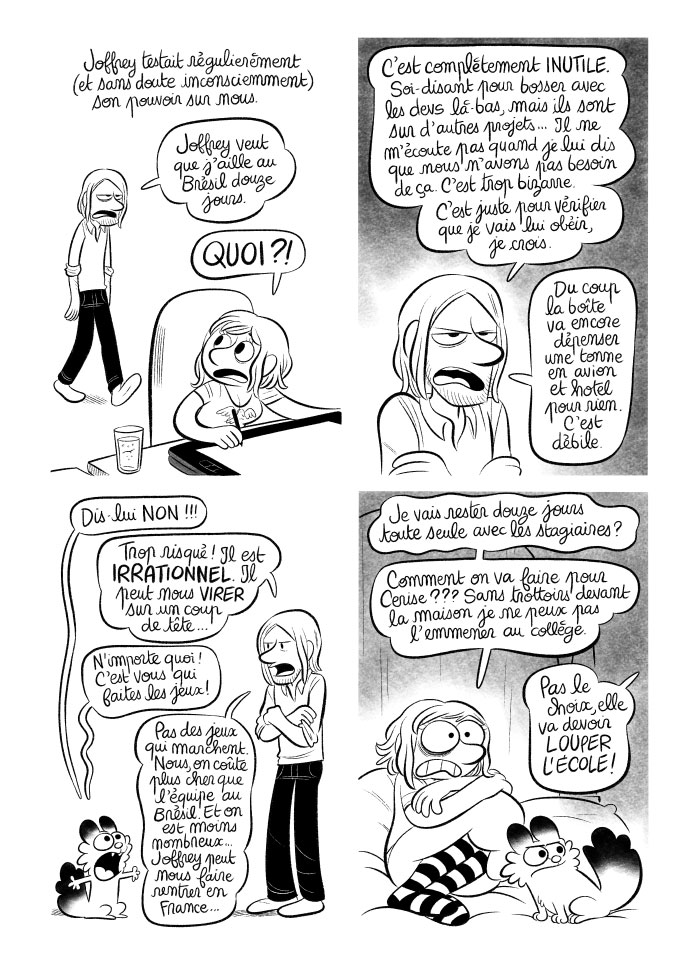 Quand le patron teste son pouvoir sur les autres. 