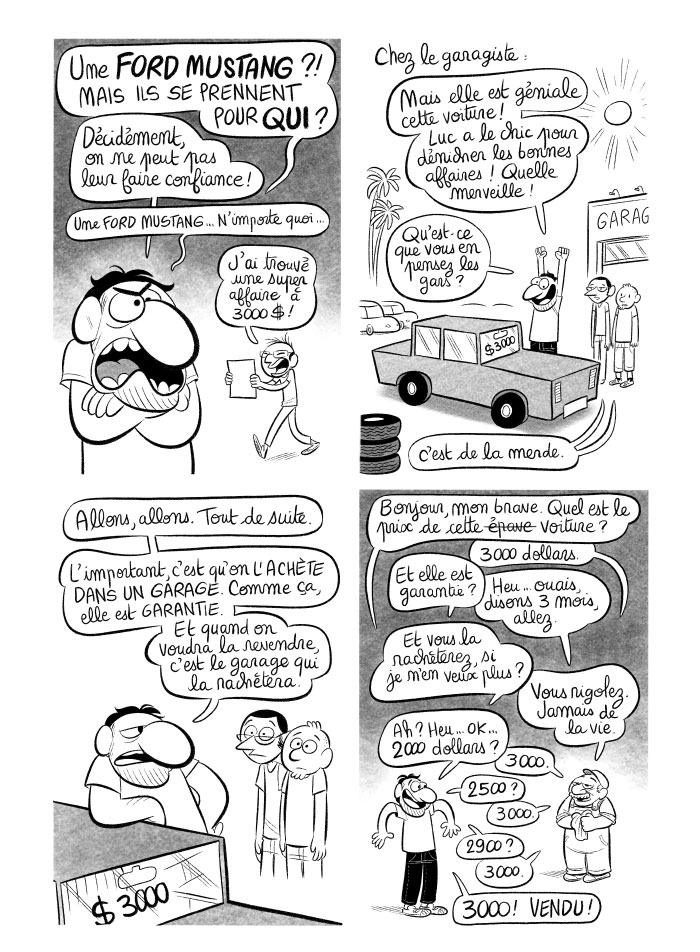 Joffrey, qui ne veut pas que les stagiaires puissent avoir une Ford Mustang, leur trouve une voiture horrible 300 dollars moins chère. 
