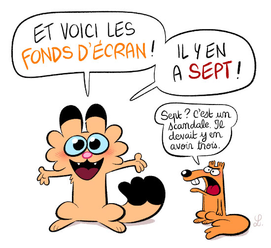 Les fonds d'écran, prévus dans tous les packs Ulule de Comme convenu, sont prêts. La livraison a tardé mais du coup j'en ai fait 7 au lieu de 3 ! ^^