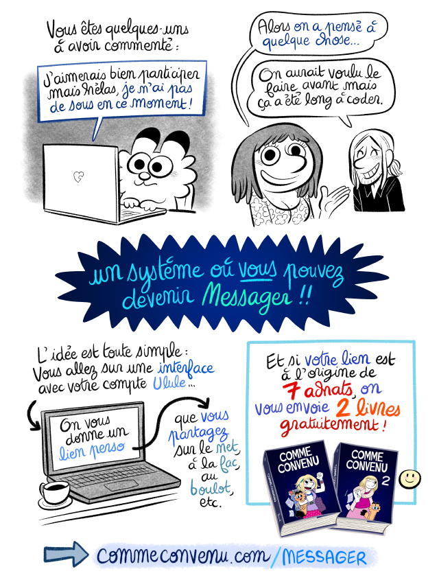 Les messagers d'Ulule, Comme convenu, si vous êtes à l'origine de 7 ventes, nous vous offrons 2 livres gratuitement !