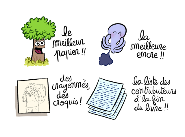 Un meilleur papier ! Une meilleure encre ! Des pages de crayonnés et de croquis ! Et la liste des contributeurs à la fin. 