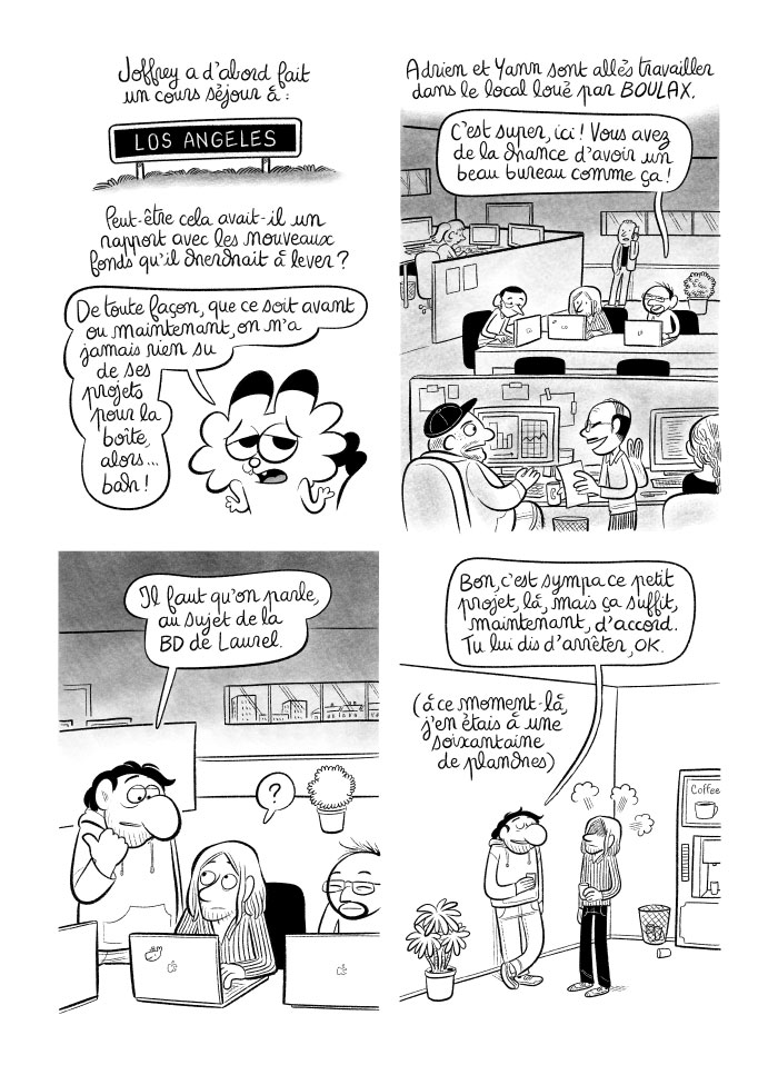Joffrey dit à Adrien qu'il doit me dire d'arrêter la BD.