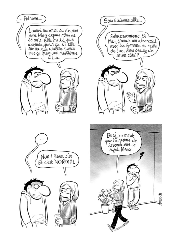 Adrien clôt la conversation en expliquant à Joffrey qu'il n'a pas à venir le voir à cause d'un problème avec sa femme. 