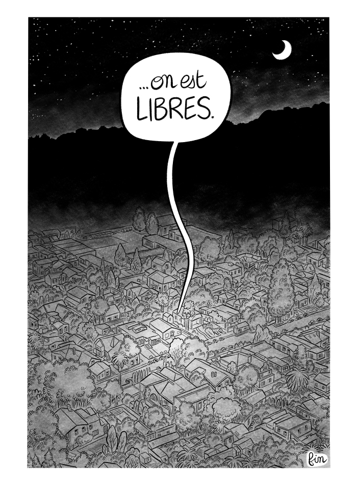 ...Nous sommes libres.
