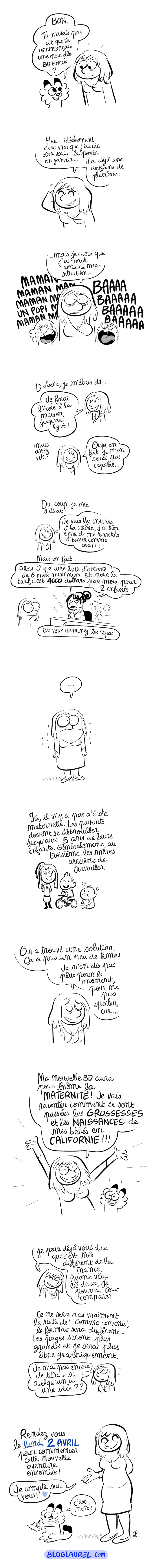 Rendez-vous le 2 avril pour mon nouveau projet BD ! (dont je n'ai pas encore le titre...) Ça parlera de grossesse en Californie !